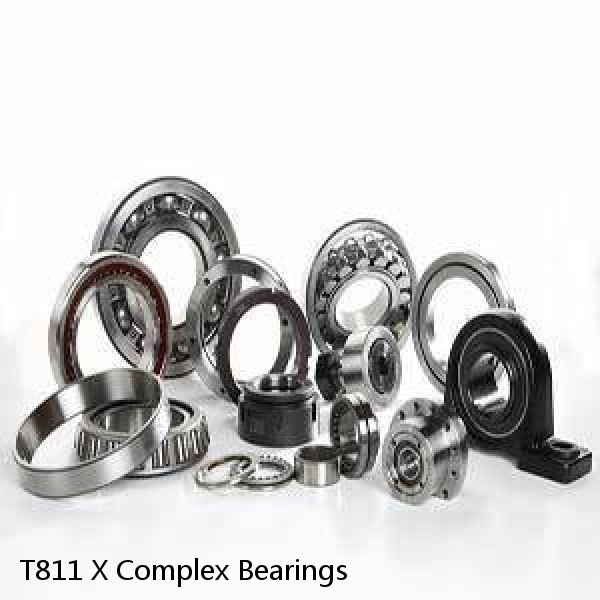 T811 X Complex Bearings #1 small image