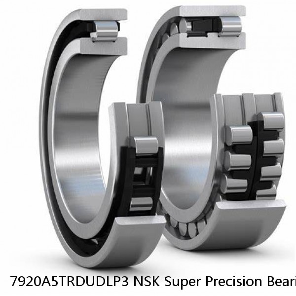7920A5TRDUDLP3 NSK Super Precision Bearings